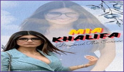 Unveiling The Life Of Mia Khalifa: Beyond The Screen